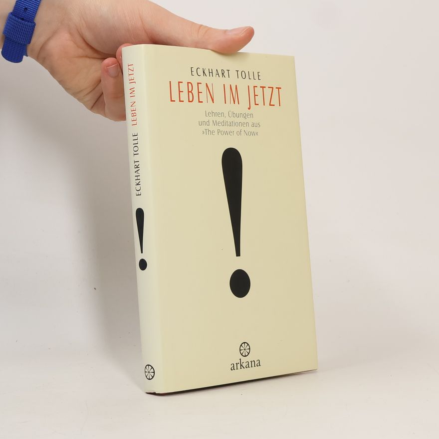 Eckhart Tolle Leben im Jetzt