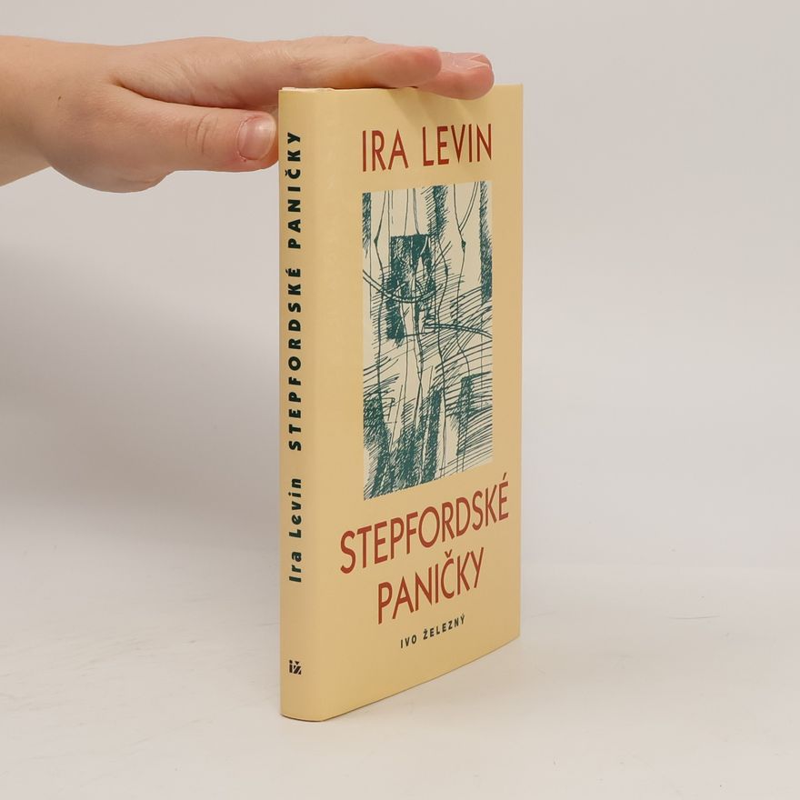 Ira Levin Stepfordské paničky