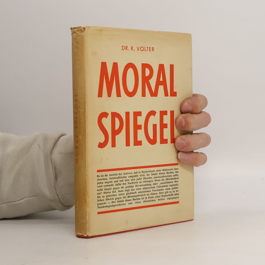 Dr. K. Volter Moral Spiegel
