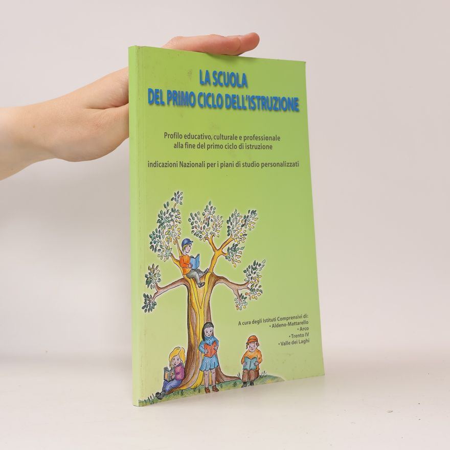 Various authors LA SCUOLA DEL PRIMO CICLO DELL'ISTRUZIONE