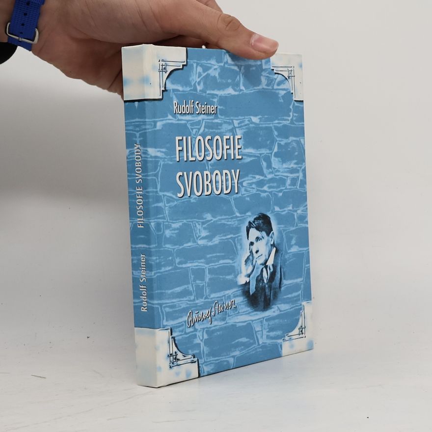 Rudolf Steiner Filosofie svobody