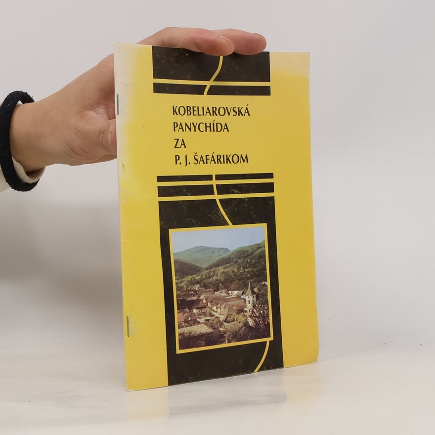 Kolektiv autorů KOBELIAROVSKÁ PANYCHÍDA ZA P. J. ŠAFÁRIKOM