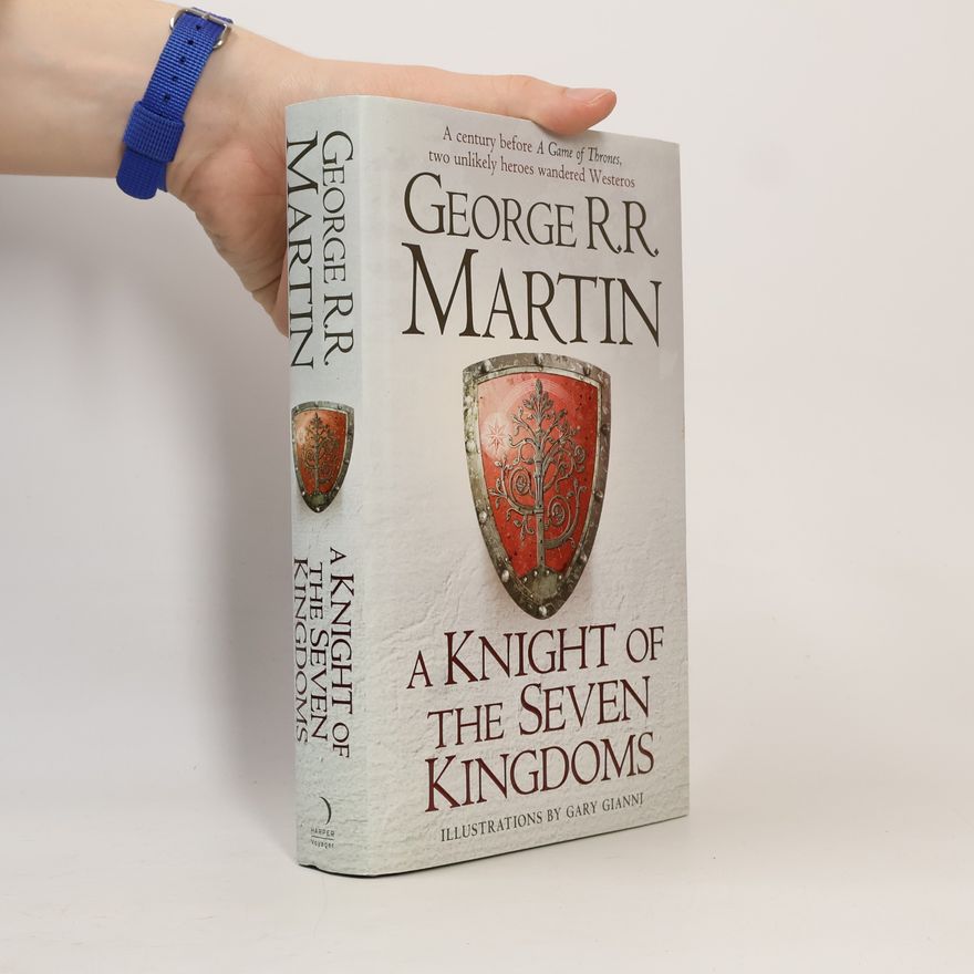 George R. R. Martin A Knight of The Seven Kingdoms