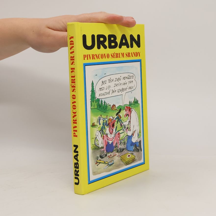 Petr Urban Pivrncovo sérum srandy