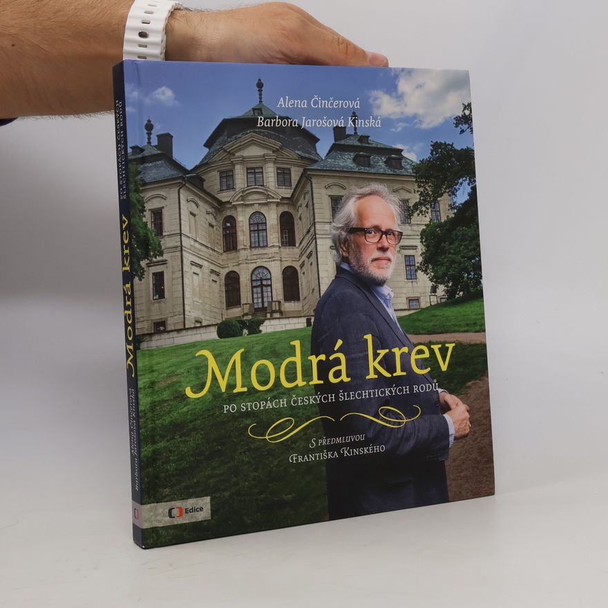 František Kinský Modrá krev