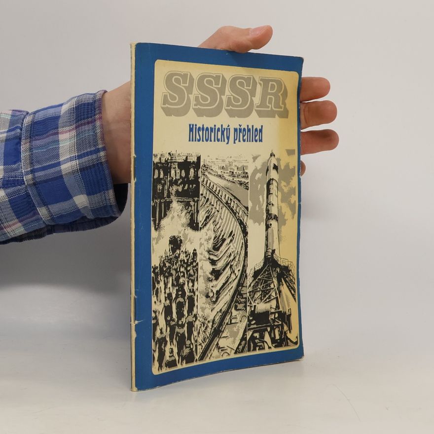 Kolektiv autorů SSSR. Historický přehled.