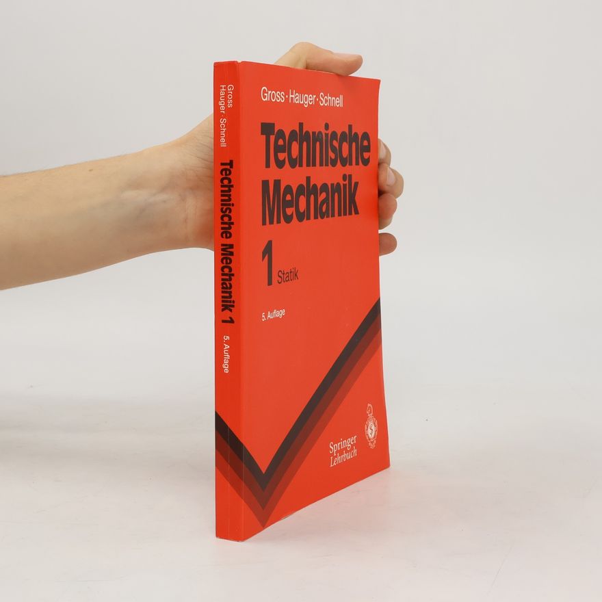 Jörg Schröder Technische Mechanik 1
