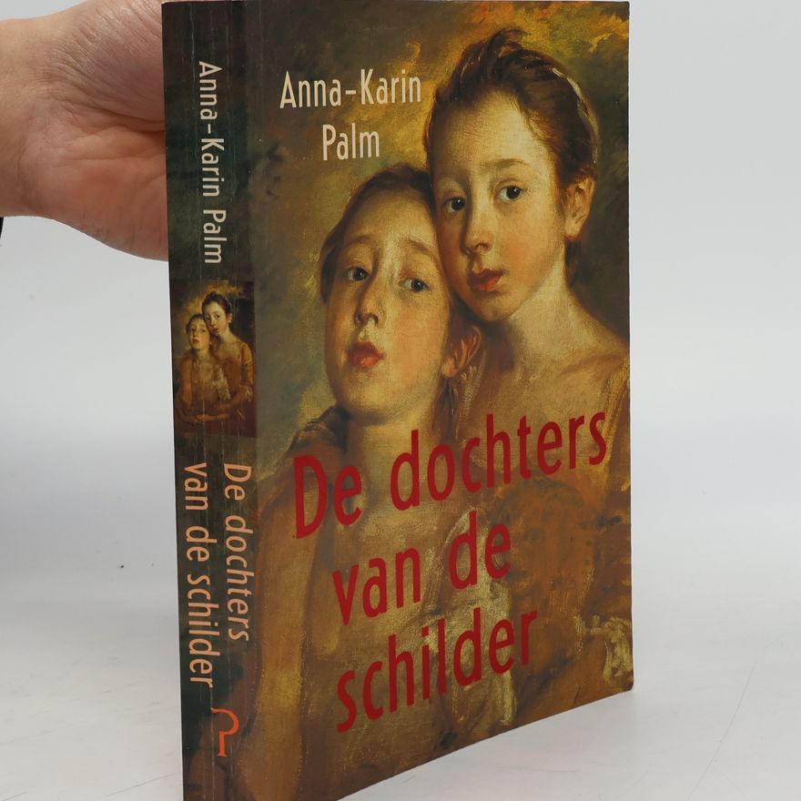 Anna-Karin Palm De dochters van de schilder