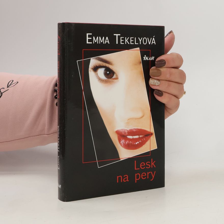 Emma Tekelyová Lesk na pery