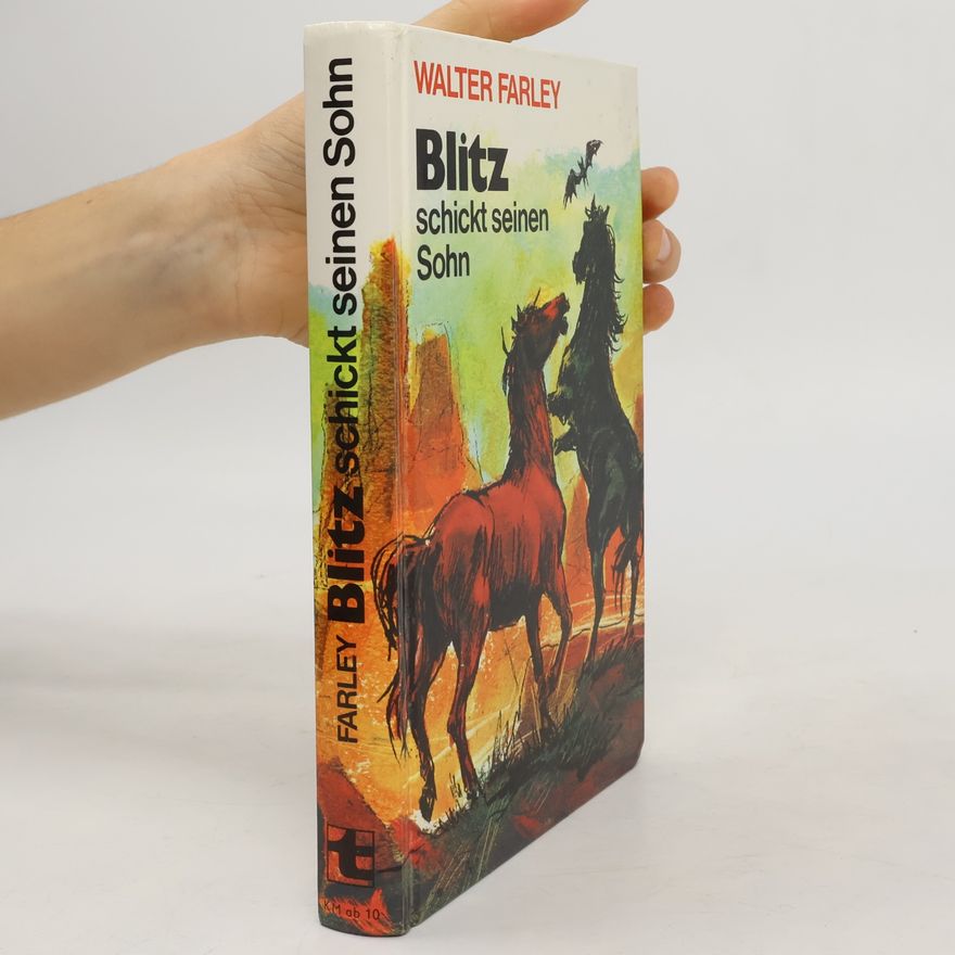 Walter Farley Blitz schickt seinen Sohn