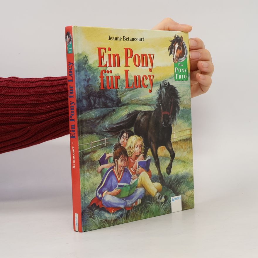 Jeanne Betancourt Das Pony-Trio