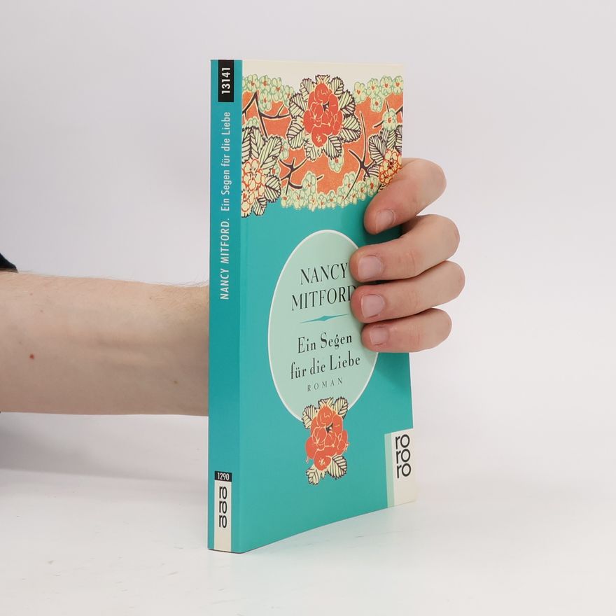 Nancy Mitford Ein Segen für die Liebe