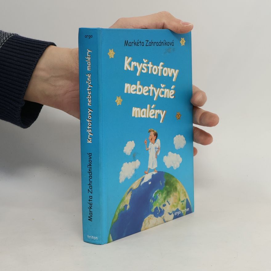 Markéta Zahradníková Kryštofovy nebetyčné maléry
