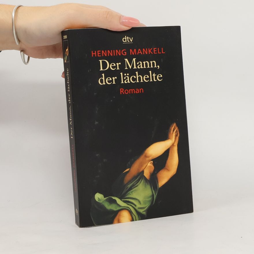 Henning Mankell Der Mann, der lächelte