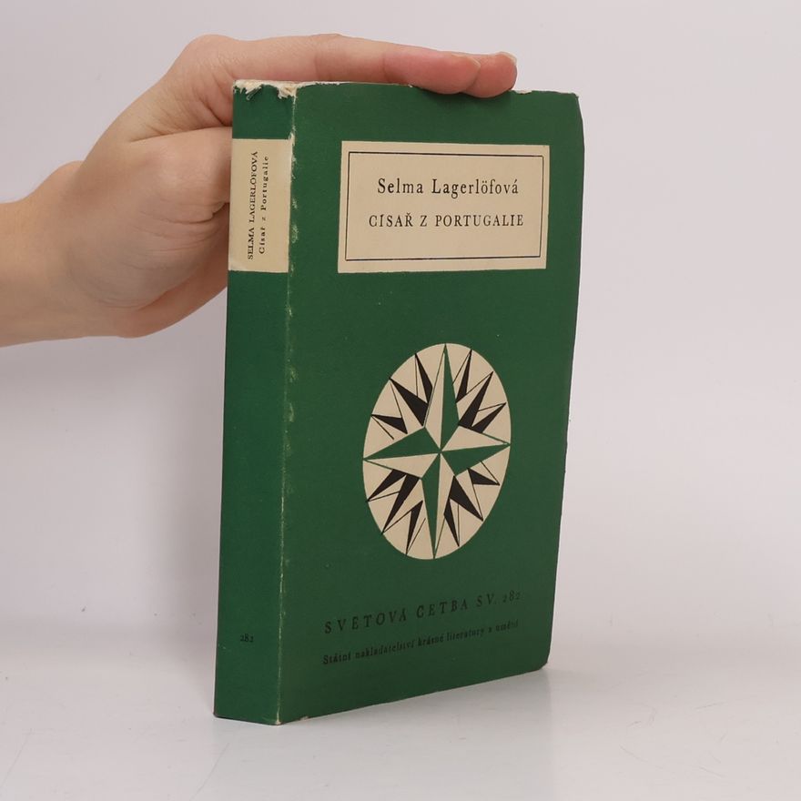 Selma Lagerlöf Císař z Portugalie
