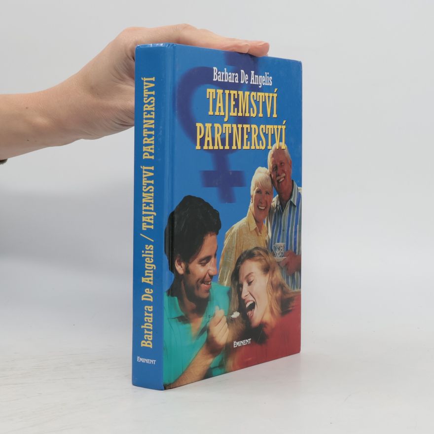 Barbara De Angelis Tajemství partnerství