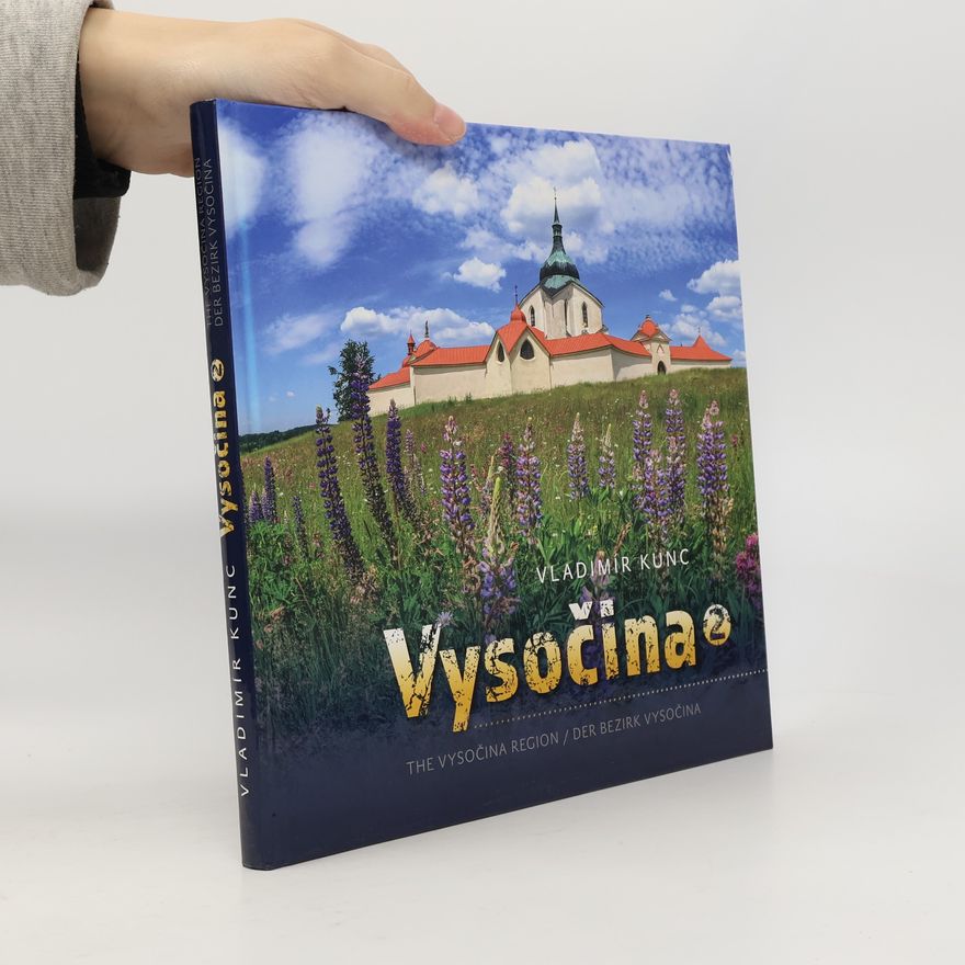 Pavlíček Jazyková škola Sejfi Vysočina 2 = The Vysočina region = Der Bezirk Vysočina