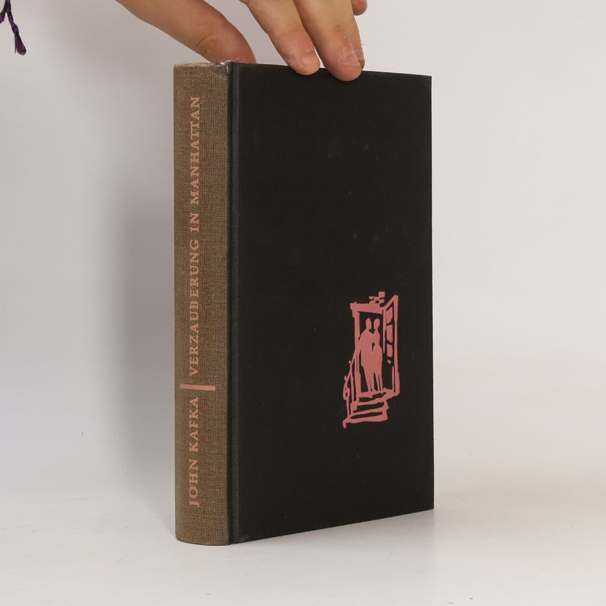 John Kafka Verzauberung in Manhattan