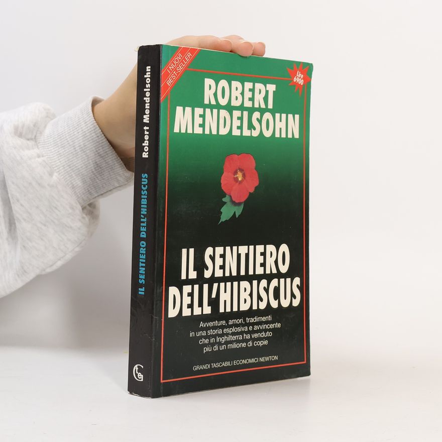 Robert O. Mendelsohn Il sentiero dell'hibiscus