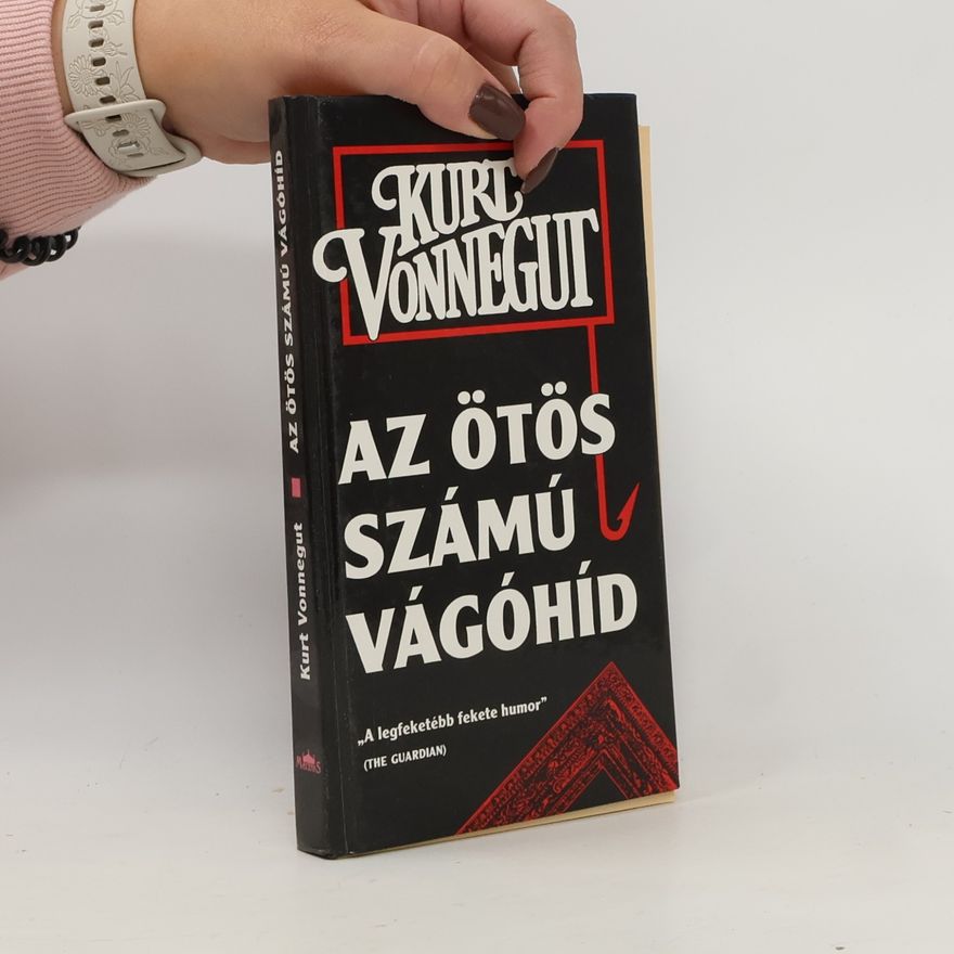 Kurt Vonnegut Az ötös számú vágóhíd