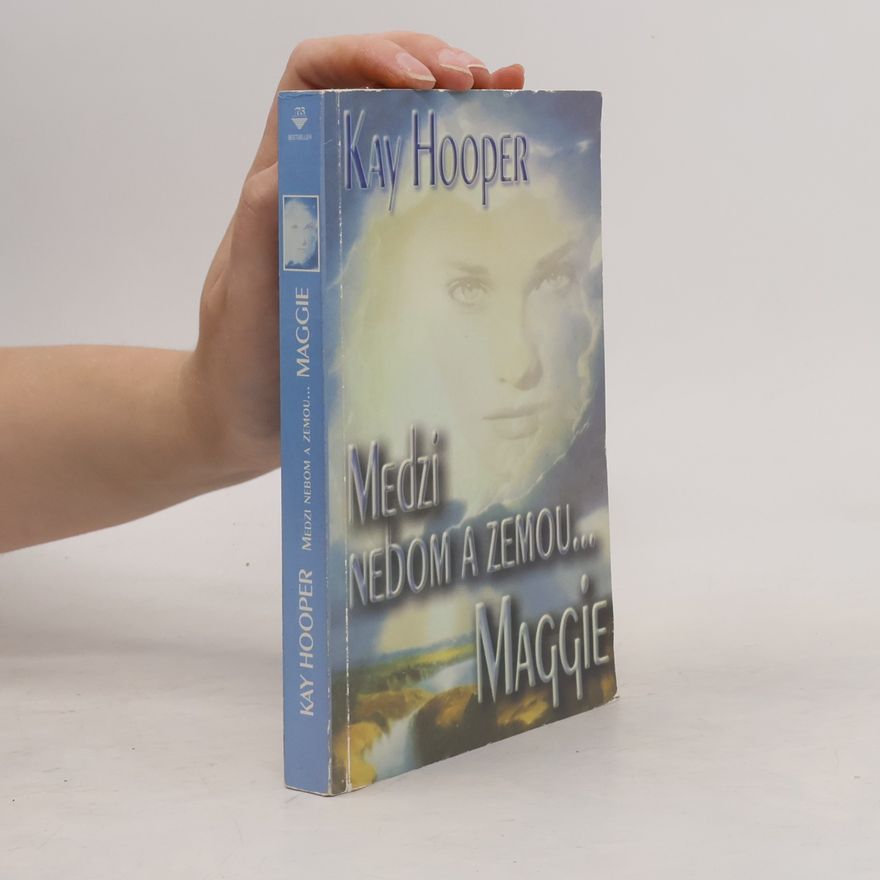Kay Hooper Medzi nebom a zemou...Maggie