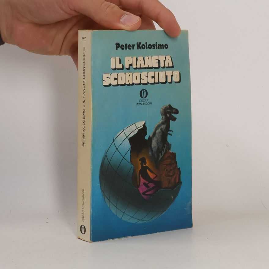 Peter Kolosimo Il pianeta sconosciuto