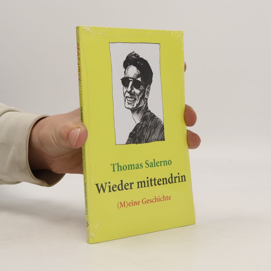 Thomas Salerno Wieder mittendrin