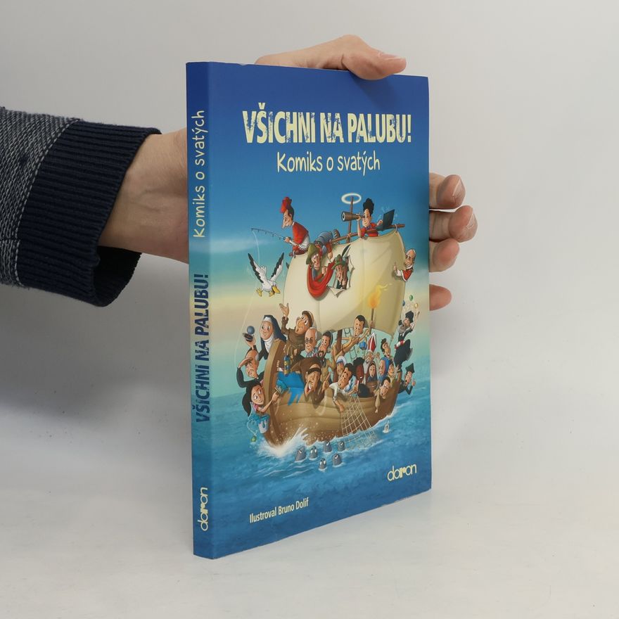 Auteurscollectief Všichni na palubu! - Komiks o svatých