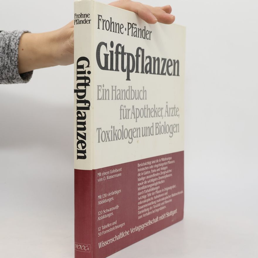 Dietrich Frohne Giftpflanzen
