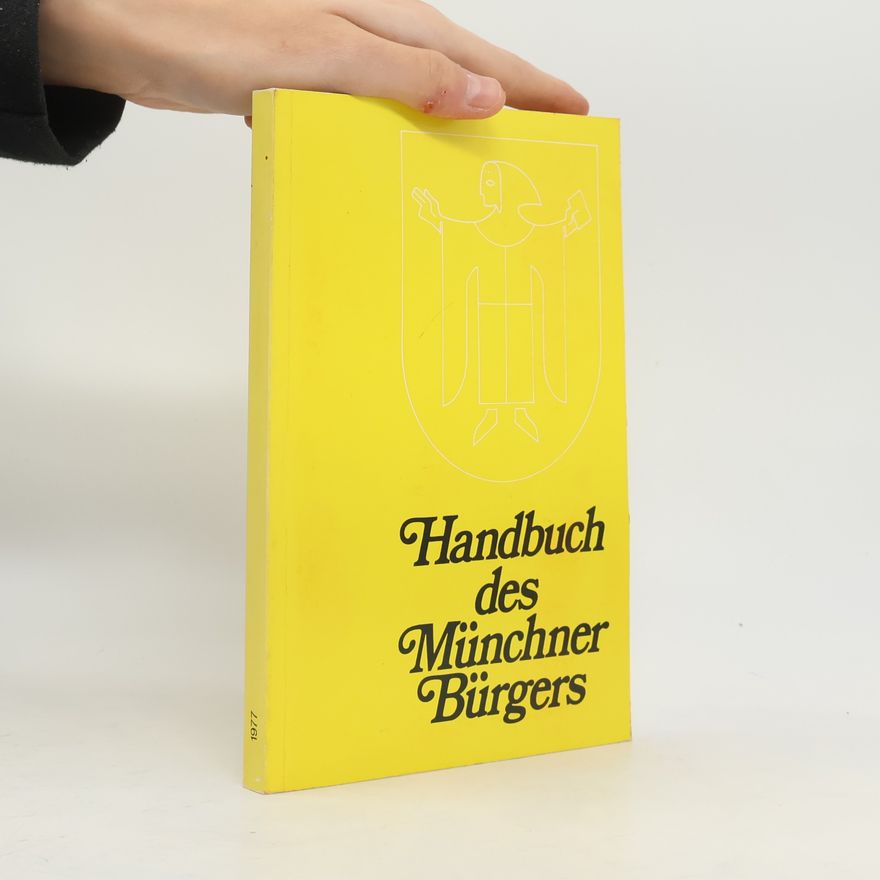 Various authors Handbuch des Münchner Bürgers