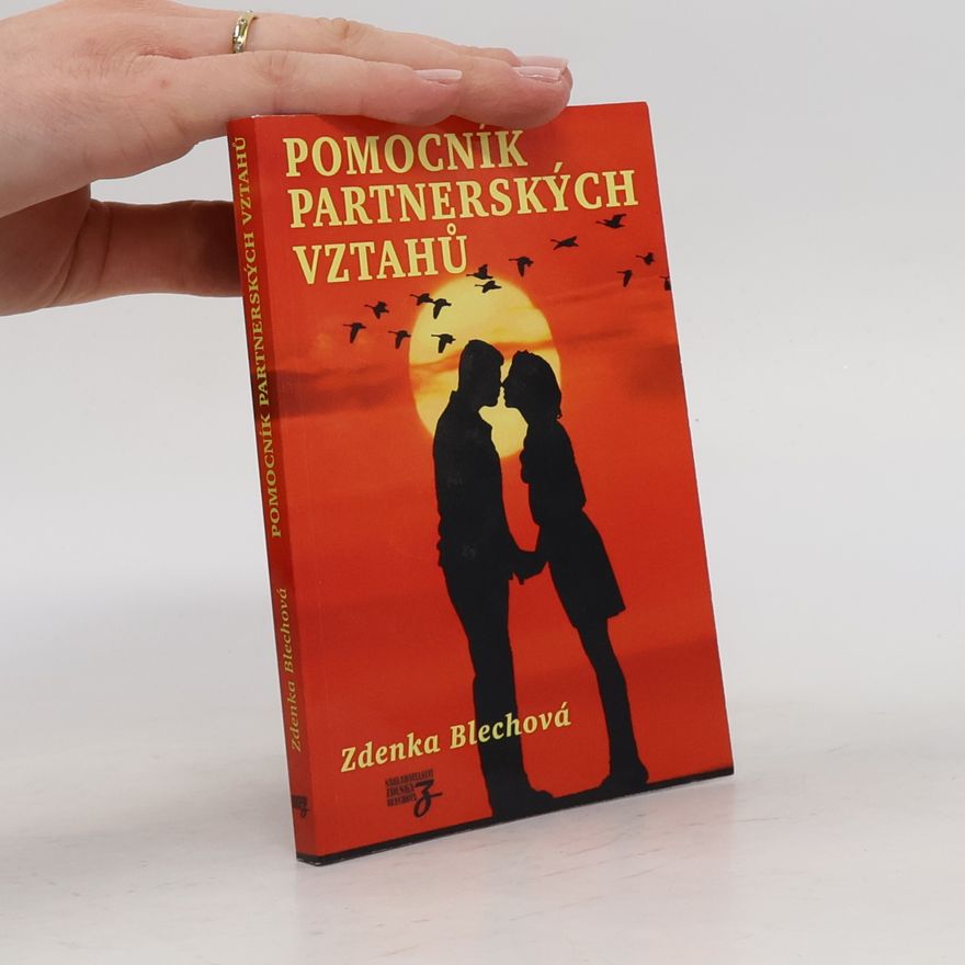 Zdenka Blechová Pomocník partnerských vztahů
