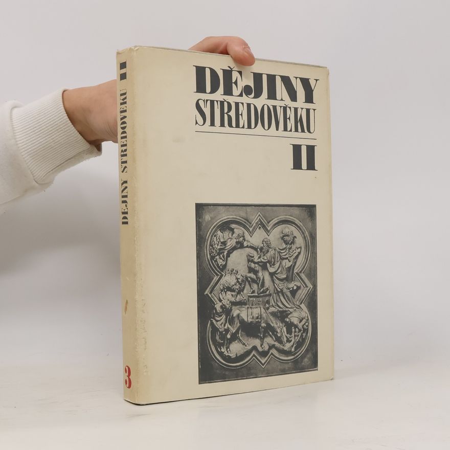 Collectif d'auteurs Dějiny středověku II.