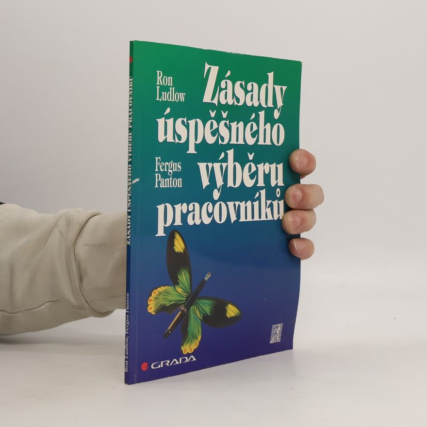 Fergus Panton Zásady úspěšného výběru pracovníků
