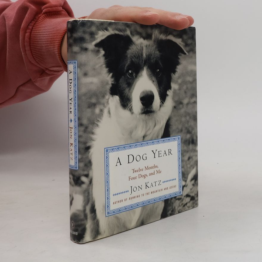 Jon Katz A Dog Year