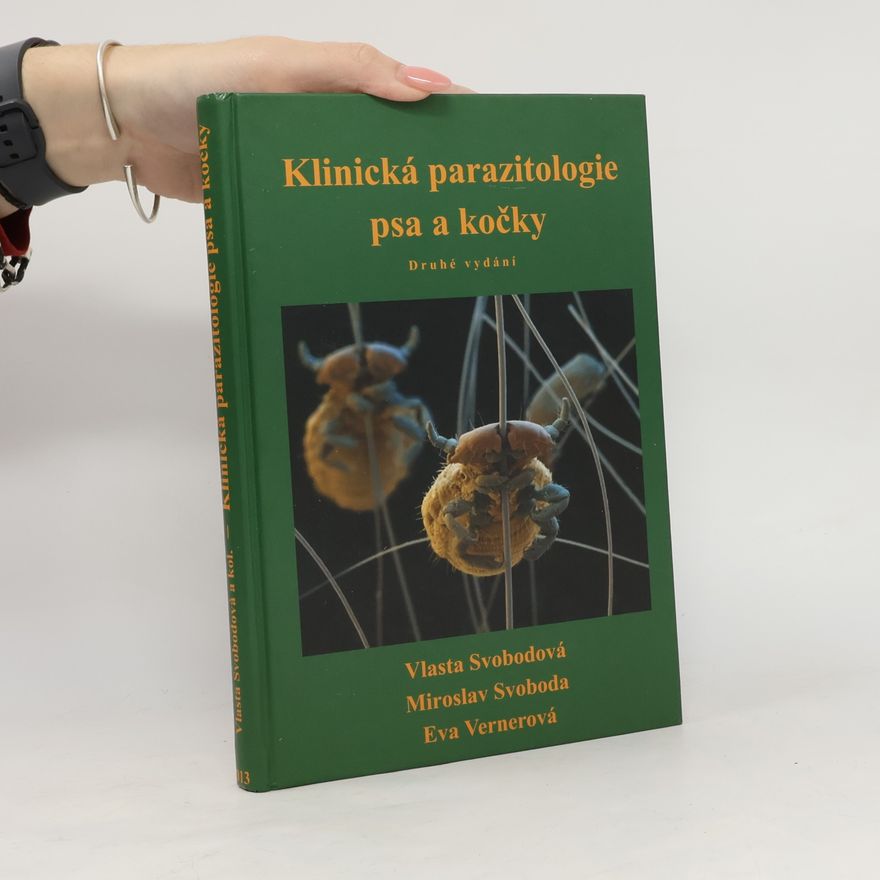 Miroslav Svoboda Klinická parazitologie psa a kočky