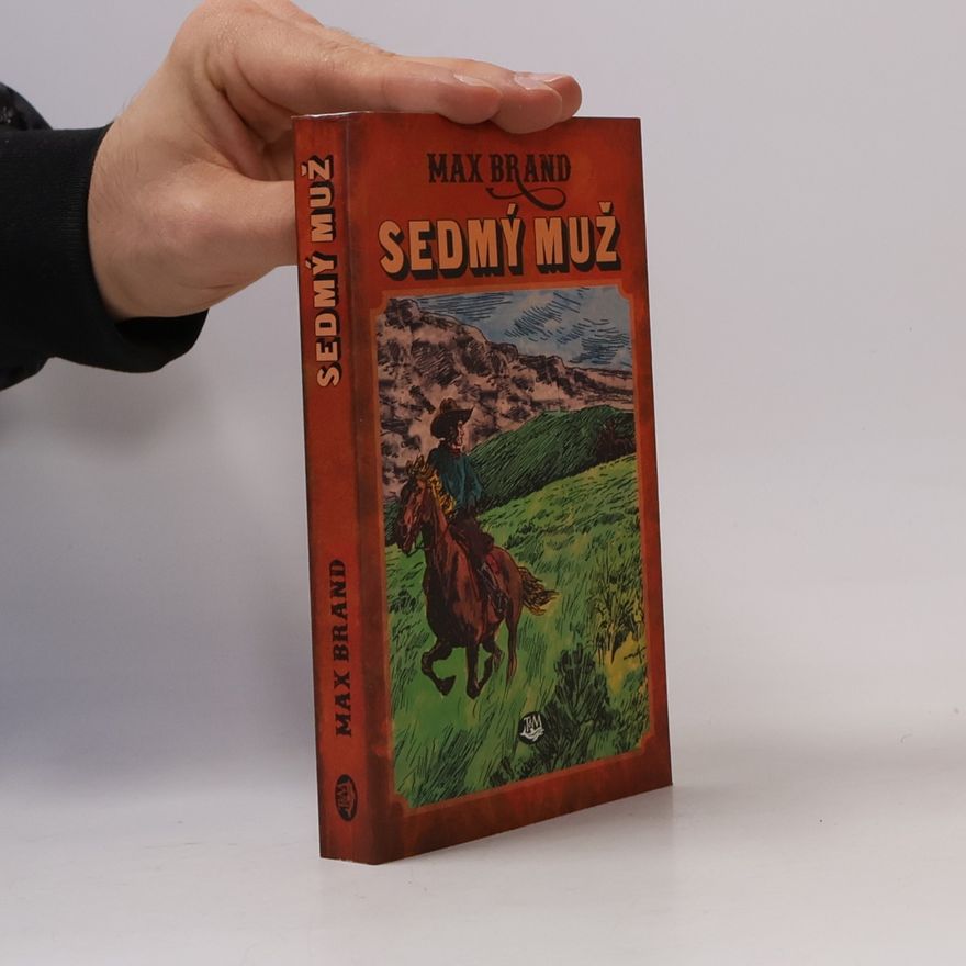 Max Brand Sedmý muž