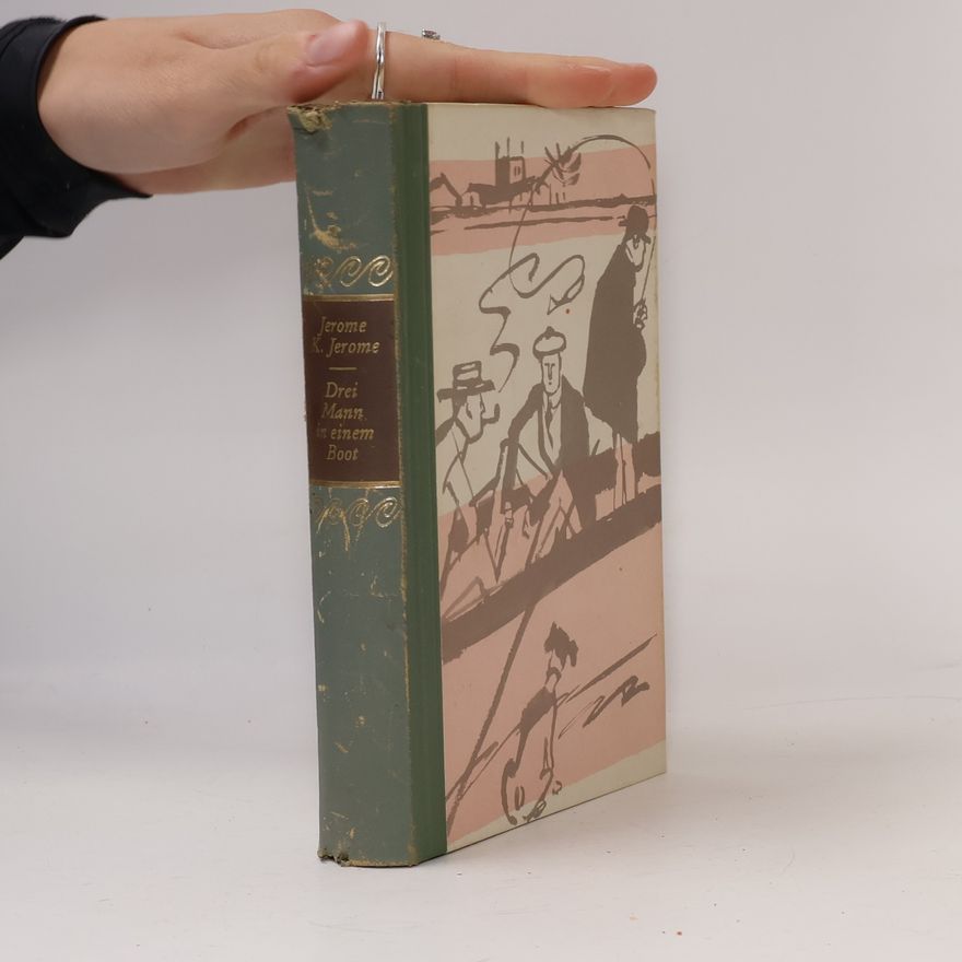 Jerome K. Jerome Drei Mann in einem Boot