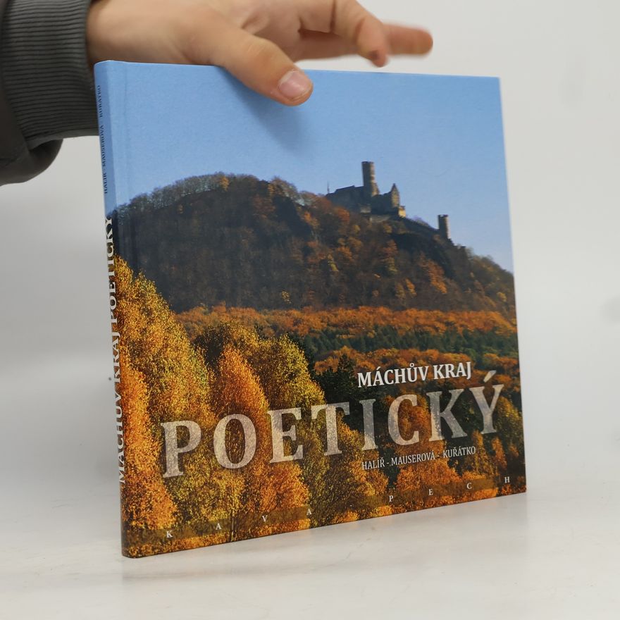 Renata Mauserová Máchův kraj poetický