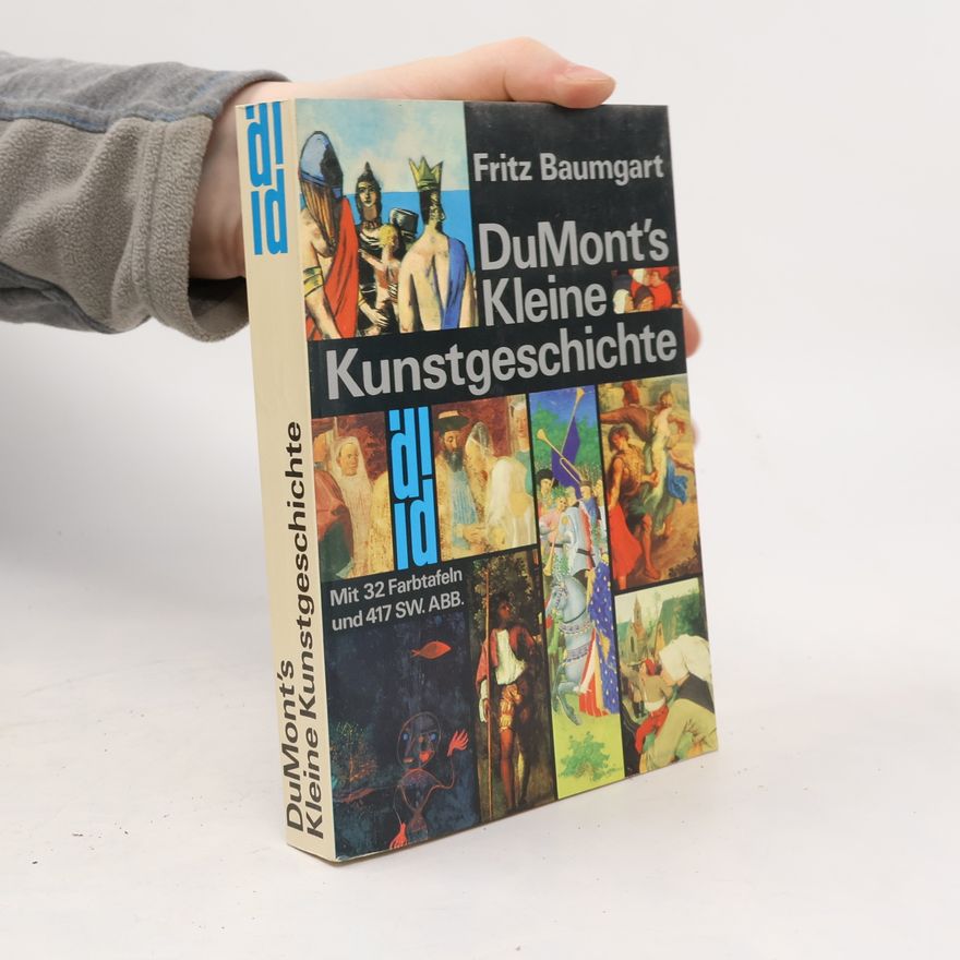 Fritz Baumgart DuMont's kleine Kunstgeschichte