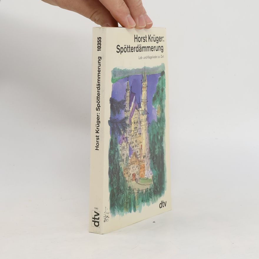Horst Krüger Spötterdämmerung