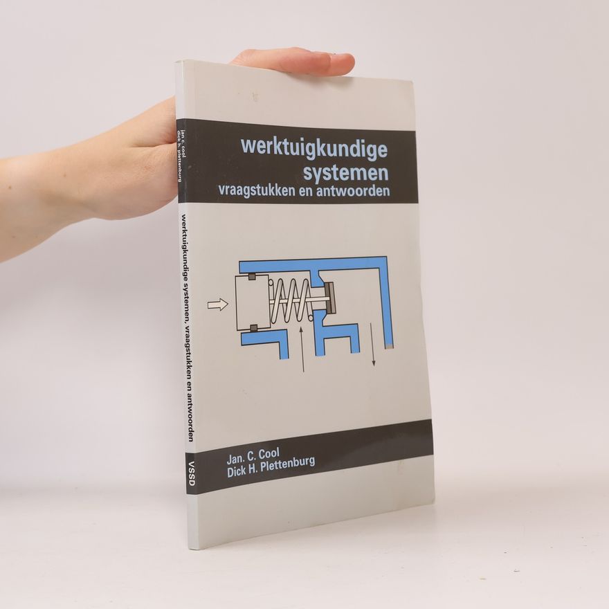 Dick H. Plettenburg Werktuigkundige systemen