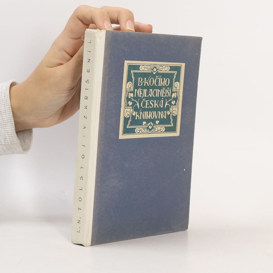 Lev Nikolajevič Tolstoj Vzkříšení