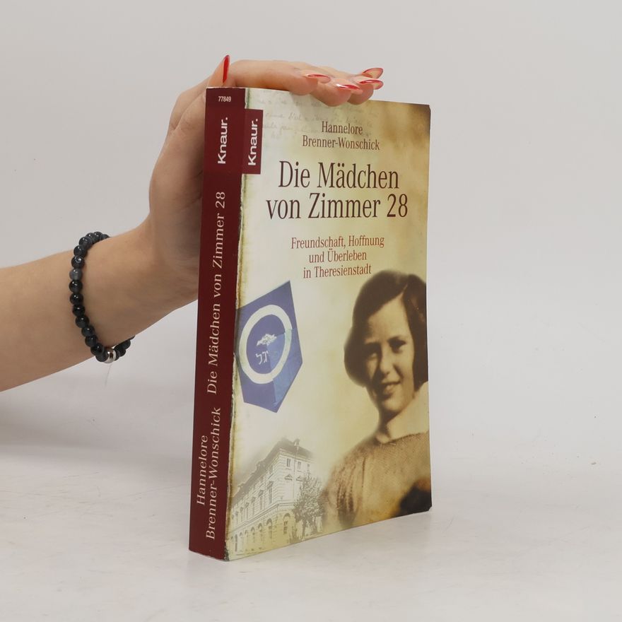 Hannelore Brenner-Wonschick Die Mädchen von Zimmer 28