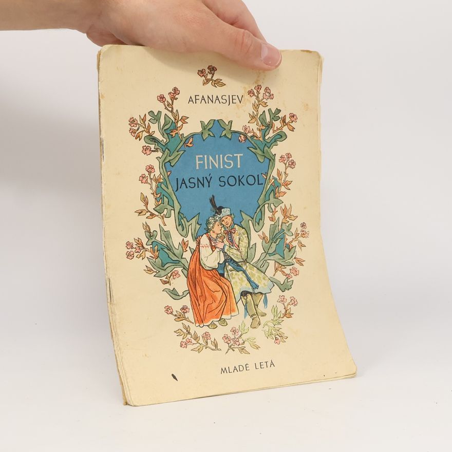 A. N. Afanasjeva Finist, jasný sokol