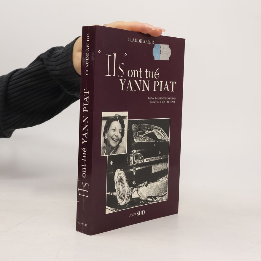 Claude Ardid Ils ont tué Yann Piat