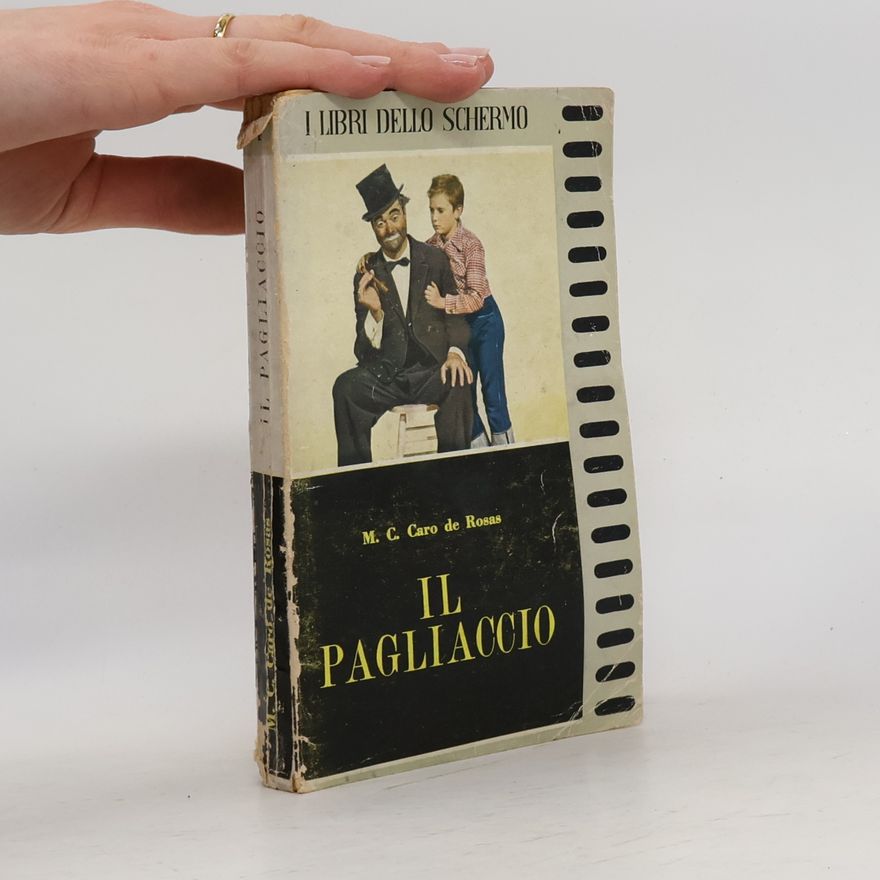 M. C. Caro De Rosas Il Pagliaccio
