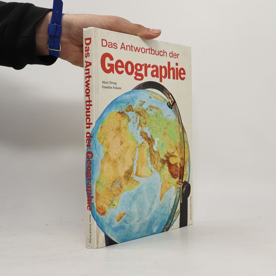 Franklin Folsom Das Antwortbuch der Geographie