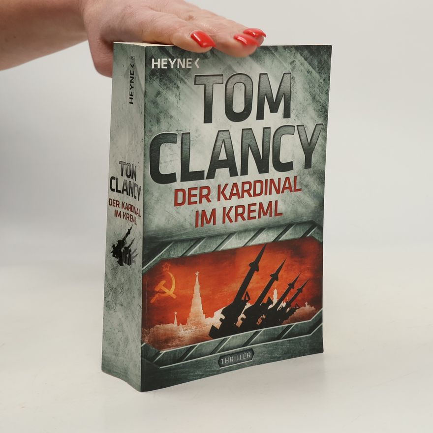 Tom Clancy Der Kardinal im Kreml