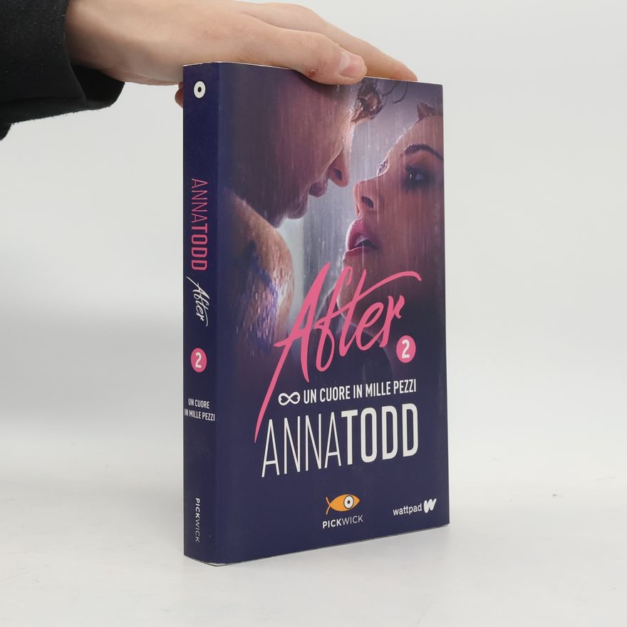 Anna Todd Un cuore in mille pezzi