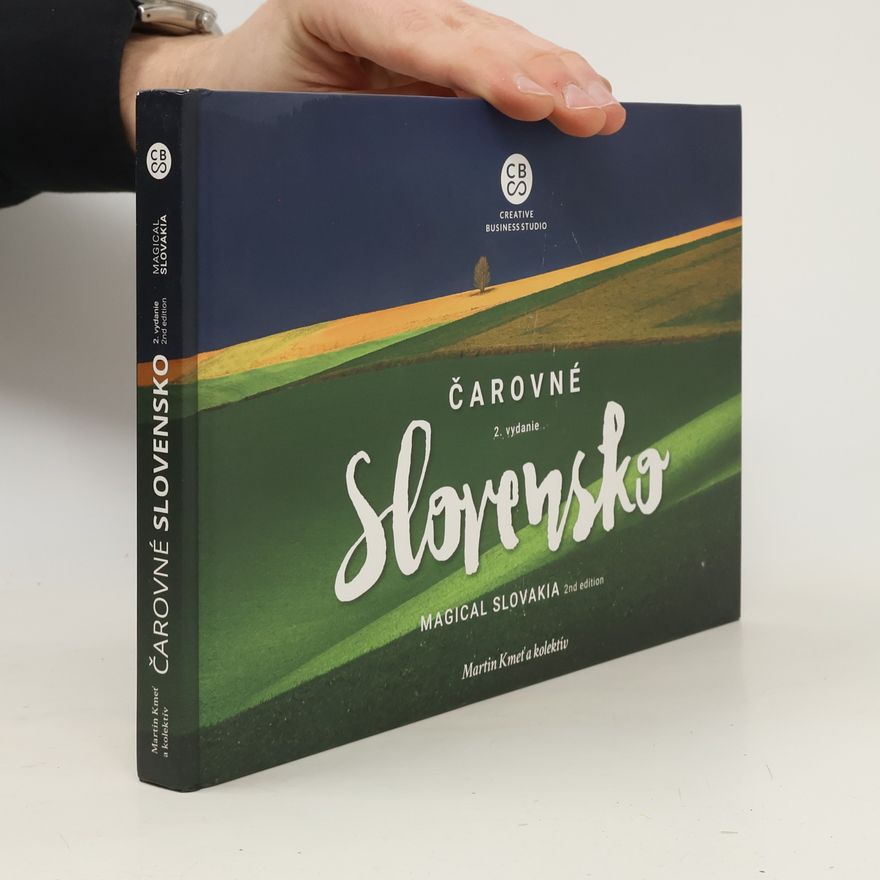 Martin Kmeť Čarovné Slovensko. Magical Slovakia
